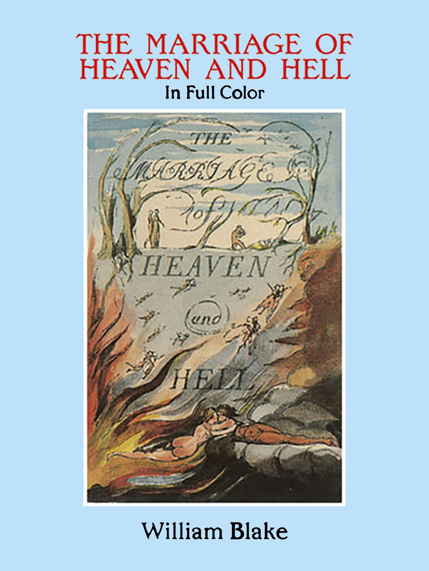 Blake-The Marriage Of Heaven And Hell: A
