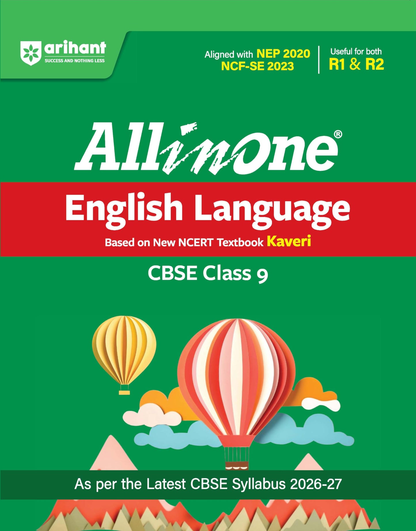 Arihant All in One English Language (Kaveri) Class 9 for CBSE Exam 2026-27 | NCERT Based Complete Theory, Practice Exercises, CBQs, A-R, Sample Papers & Mind Maps | Revised Edition as per Latest Syllabus