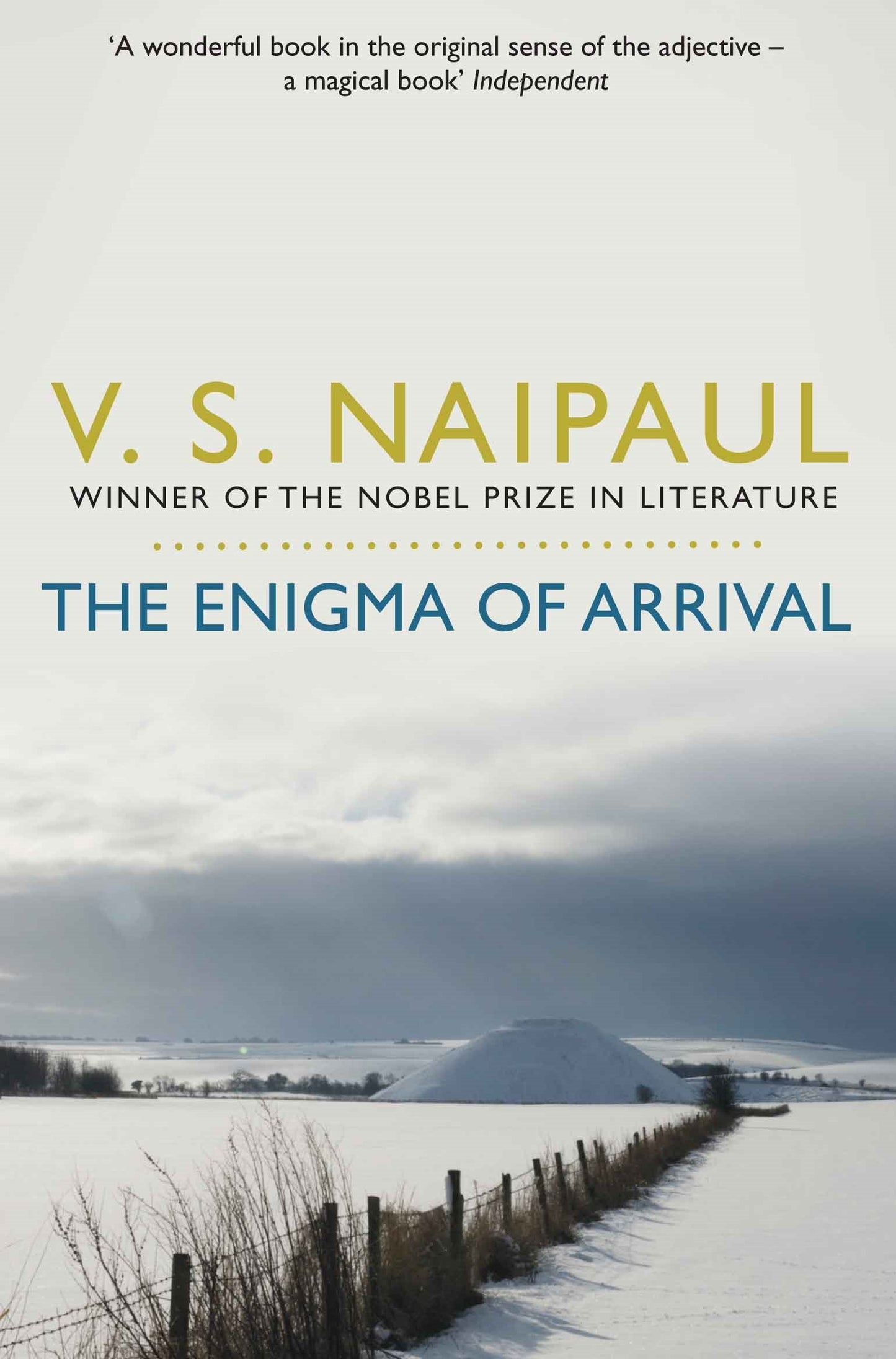 The Enigma Of Arrival: A Novel In Five Sections