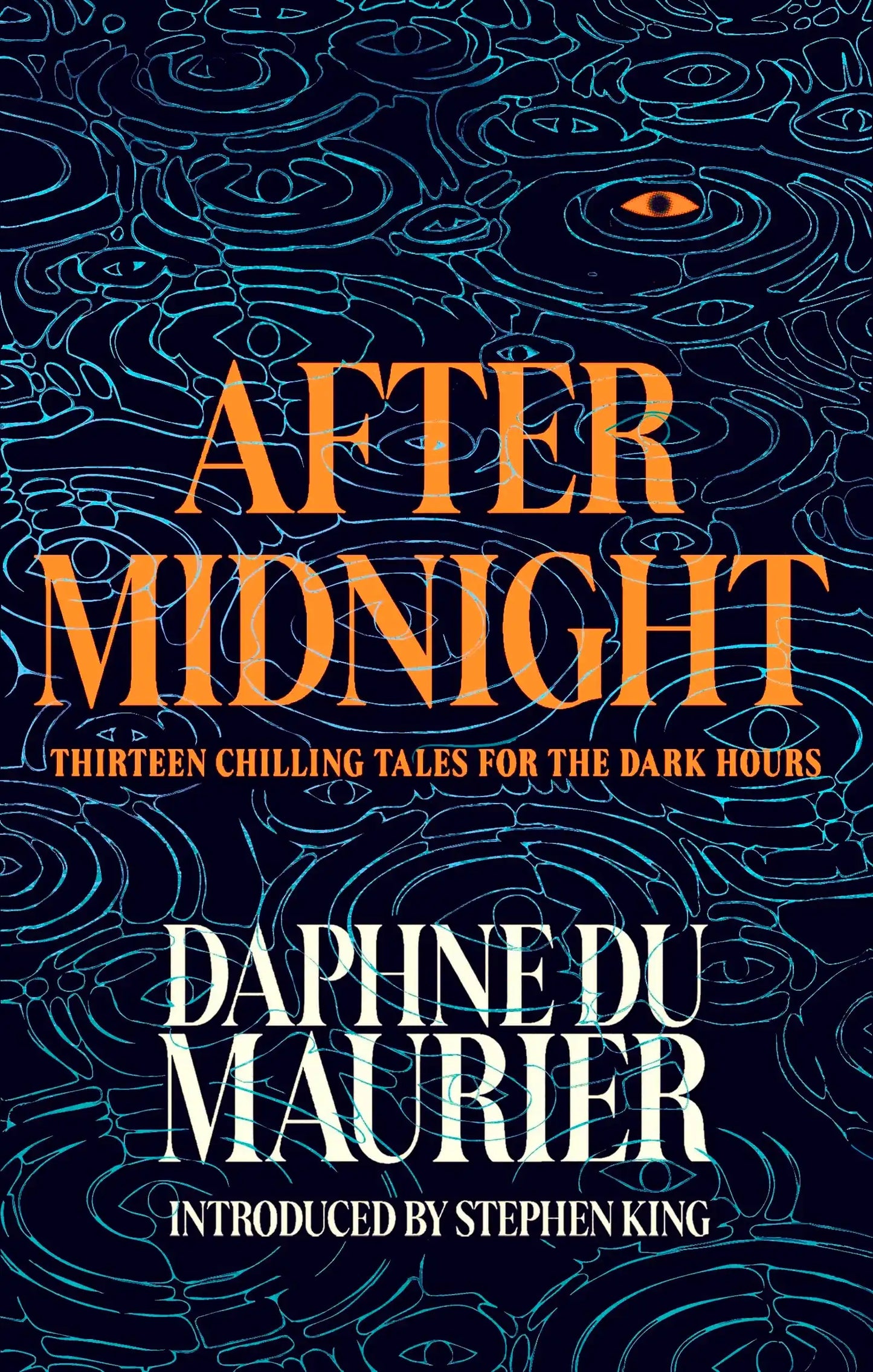 After Midnight By Daphne Du Maurier, Introduction By Stephen King