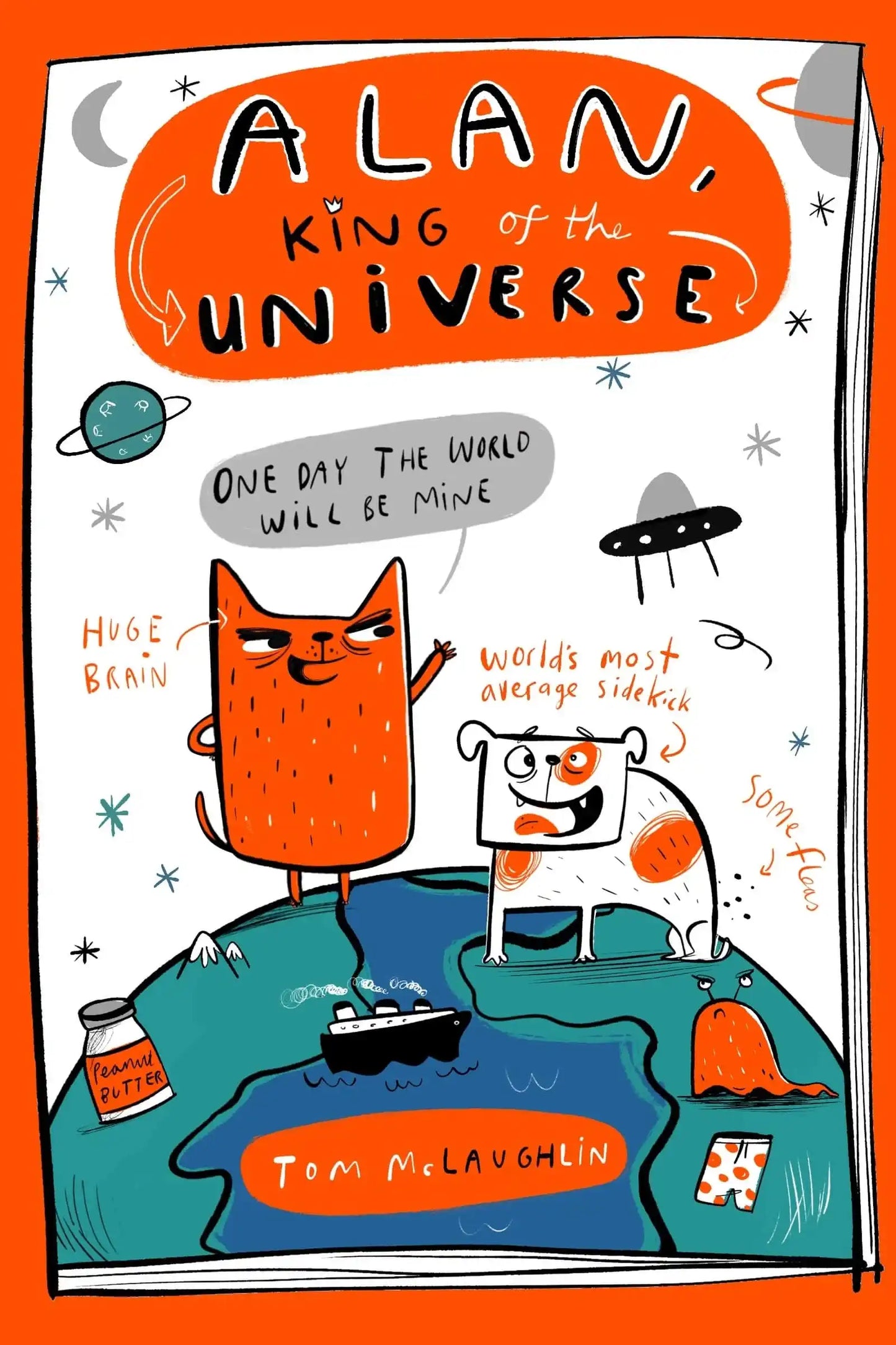 Alan, King Of The Universe