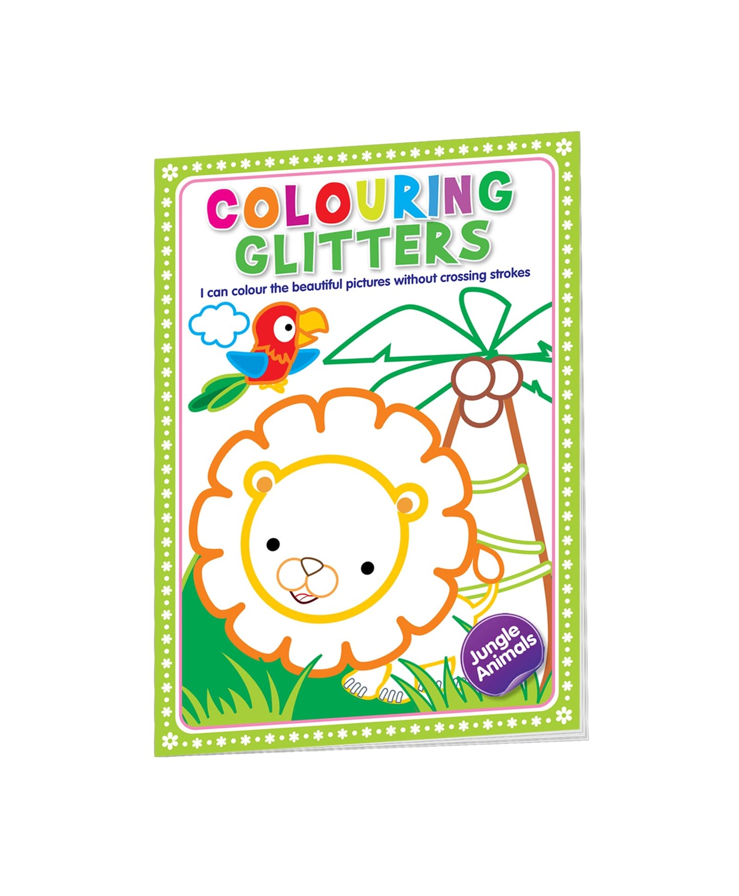 Hello Friend Books Glitter Colouring: Jungle Animals - Easy Colouring with Thick Glitter Lines and Colour Guide, Tear and Frame your Art work.: Colouring Glitters - Jungle Animals