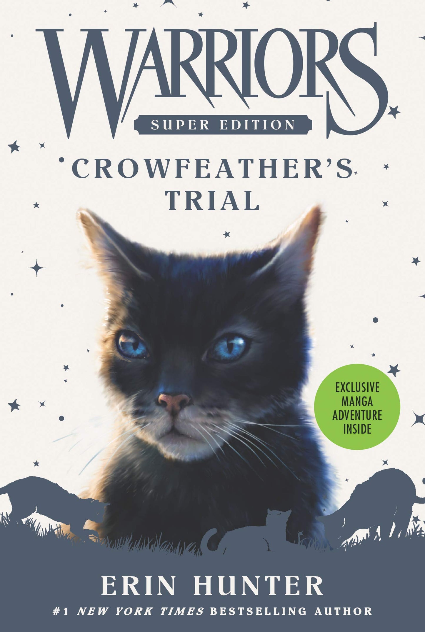 Warriors Super Edition: Crowfeather’S Trial