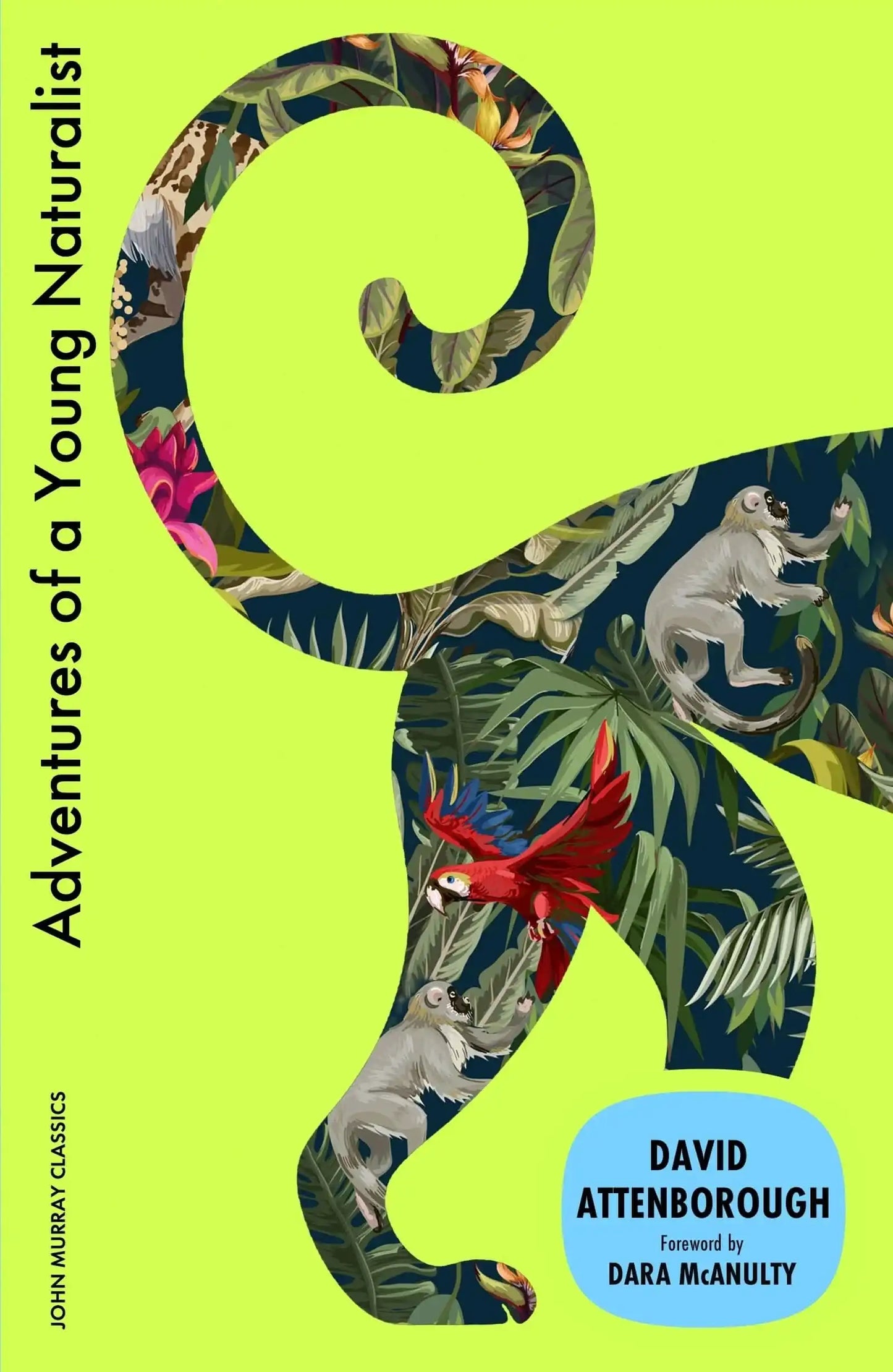 Adventures Of A Young Naturalist (Jm Classics)