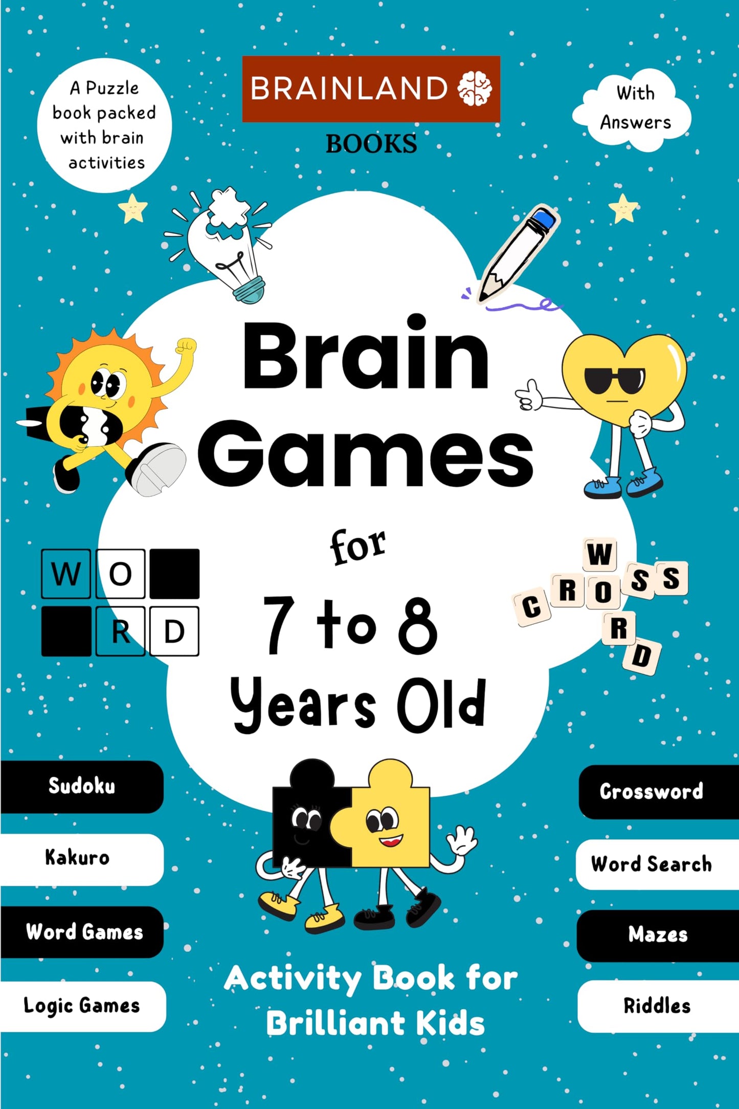 Brain Games for 7 to 8 Years Old - Activity Book for Brilliant Kids | Math and Brain Boosting Activities | Knowledge Booster | Memory Games | Best Birthday and Return Gift