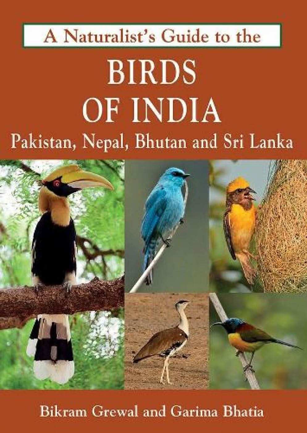 A Naturalist’S Guide To The Birds Of India