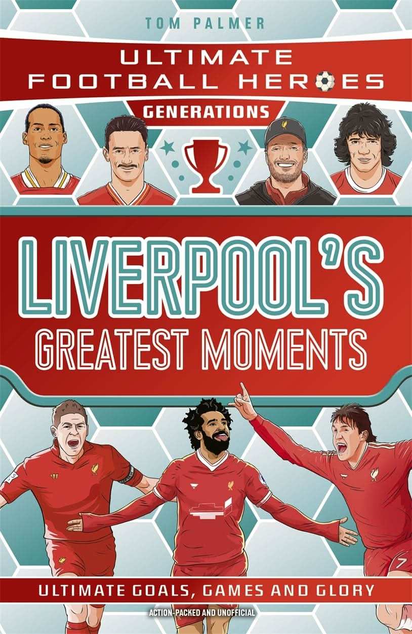 Ultimate Football Heroes: Greatest Moments Generations (Liverpool)