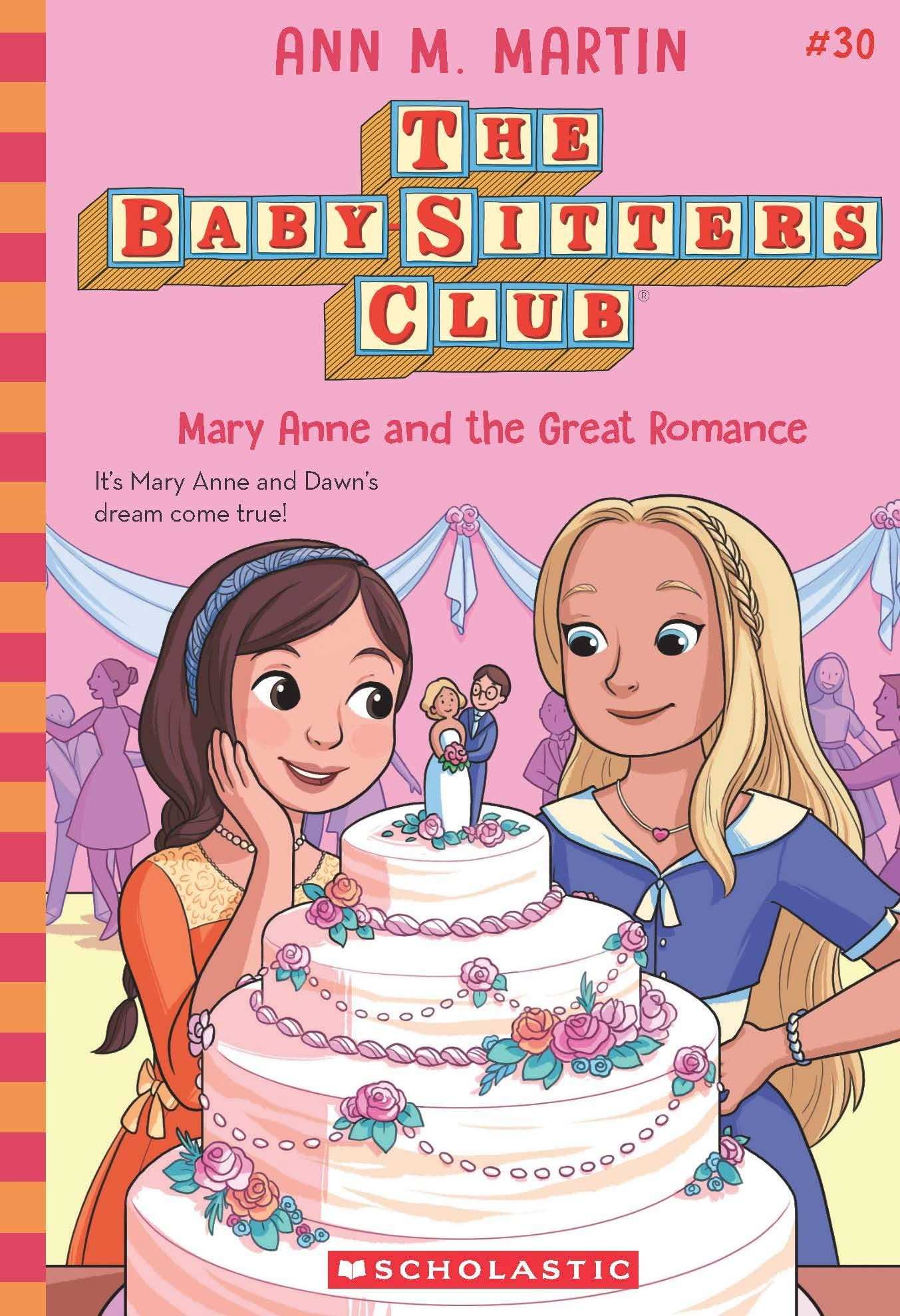 The Baby-Sitters Club #30: Mary Anne And The Great Romance (Netflix Edition)