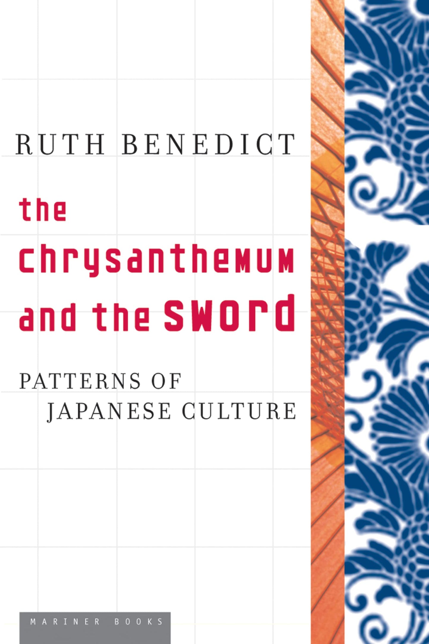 Chrysanthemum And The Sword, The