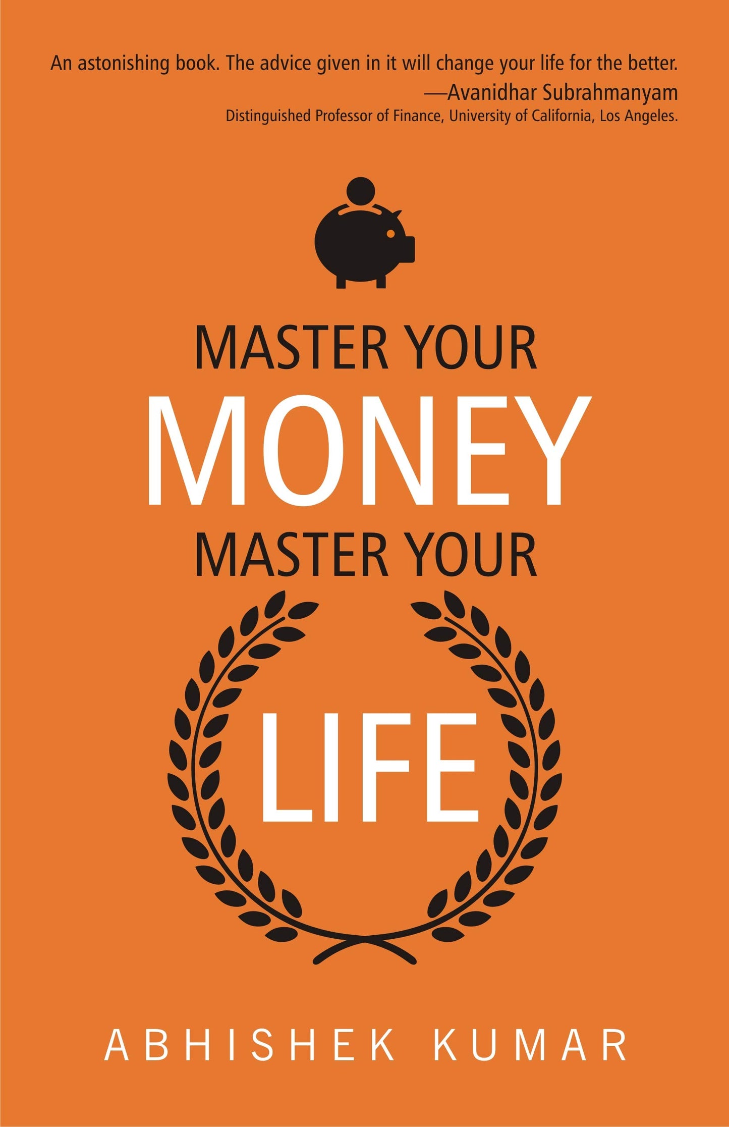 Master Your Money , Master Your Life