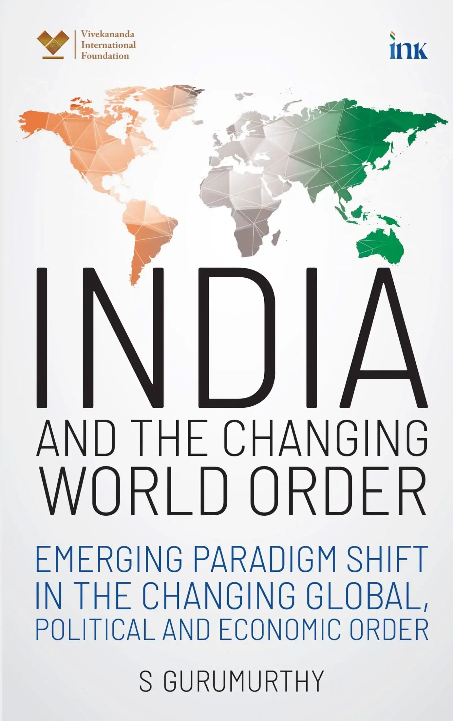 India And The Changing World Order