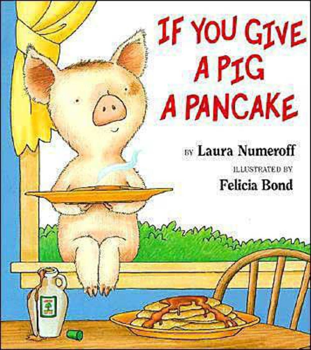 If You Give A Pig A Pancake (Big Book)