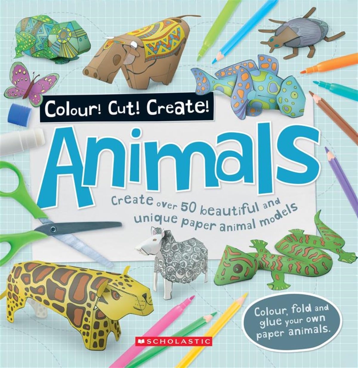 Colour! Cut! Create! Animals