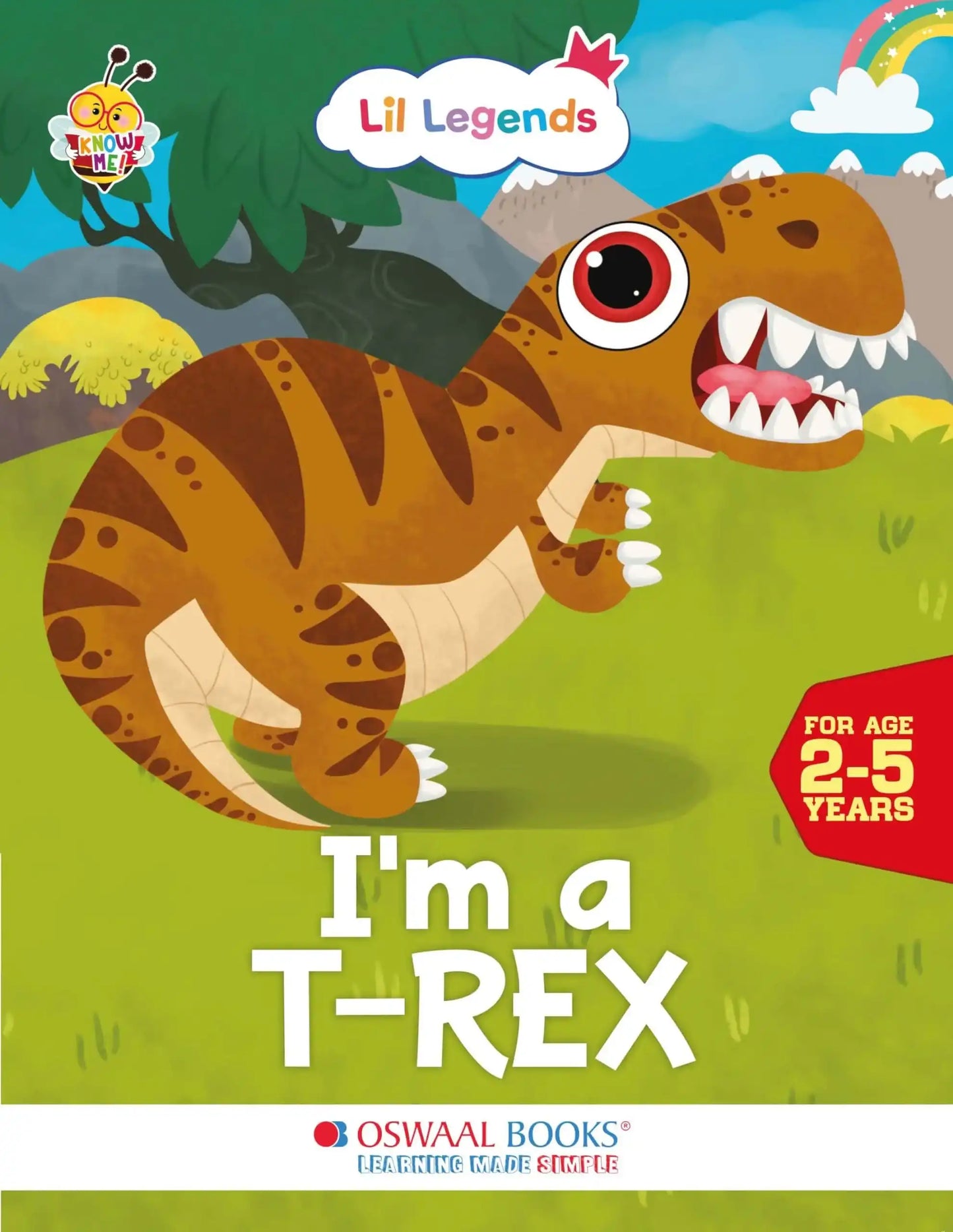 Oba Lil Legends -I Am A T-Rex (Know Me Series)