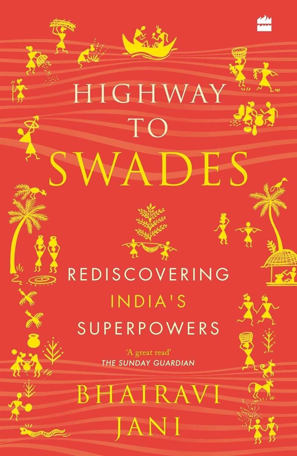 Highway To Swades.