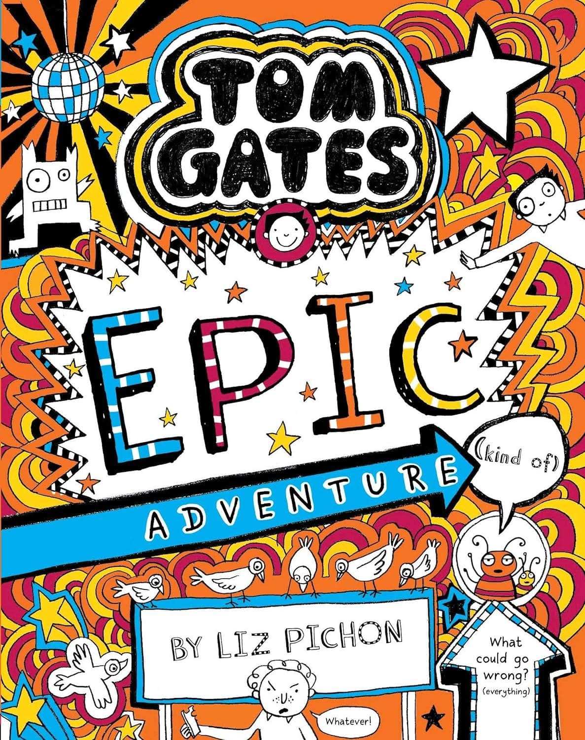 Tom Gates #13 Epic Adventure (Kind Of) Pb