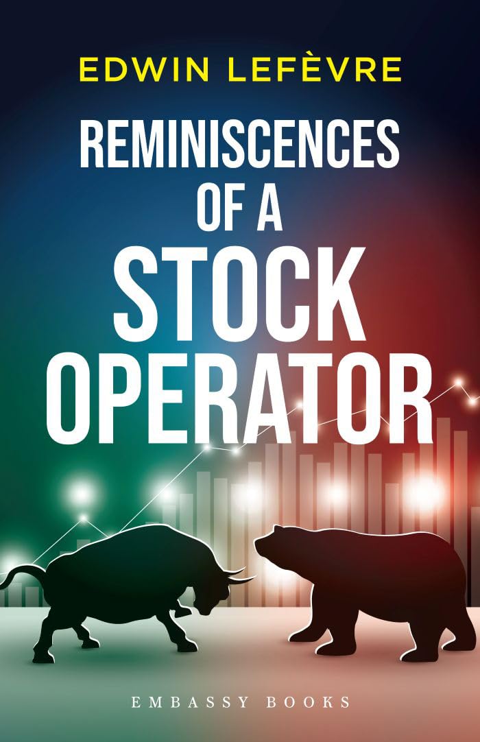 Reminiscences Of A Stock Operator