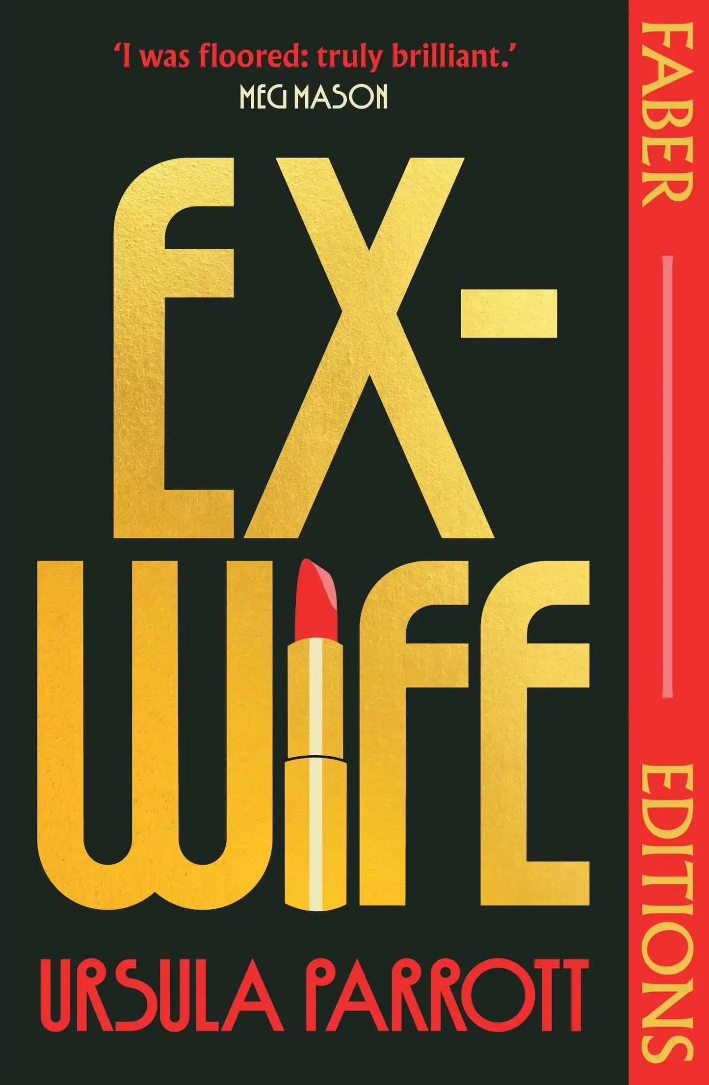 Ex-Wife(Fabereditions)