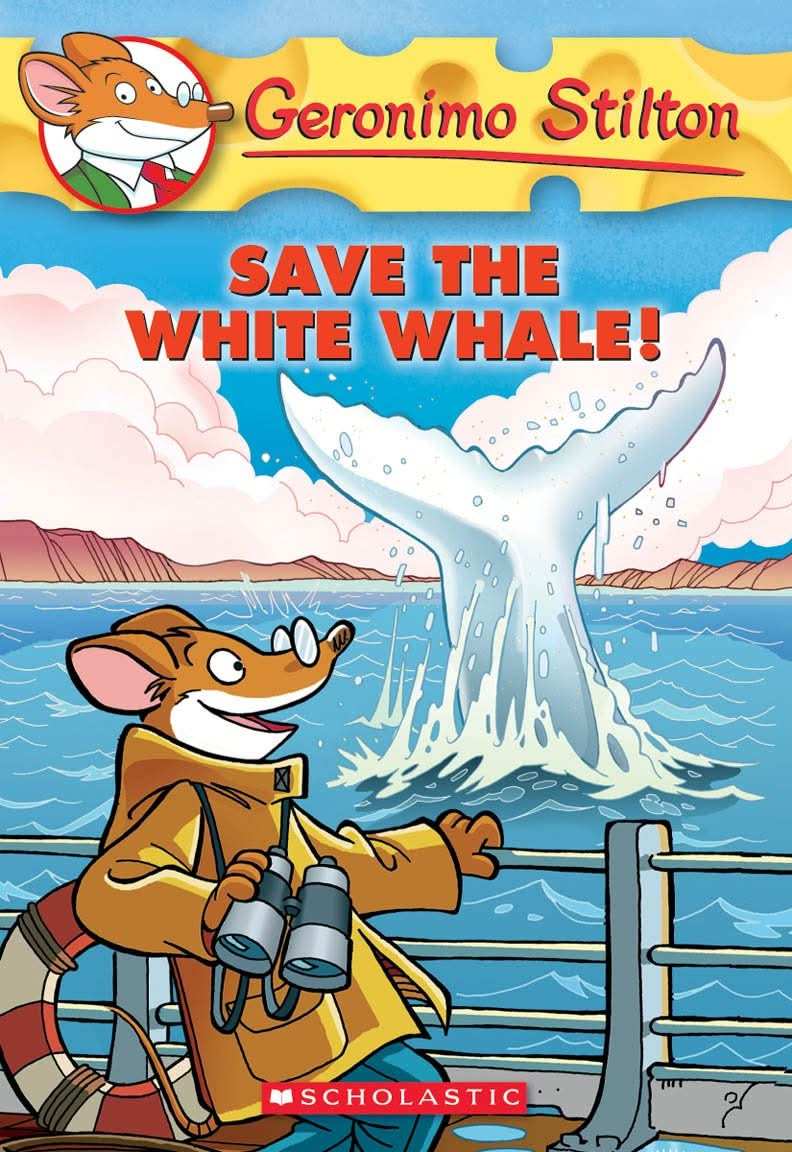 Geronimo Stilton #45 Save The White Whale!