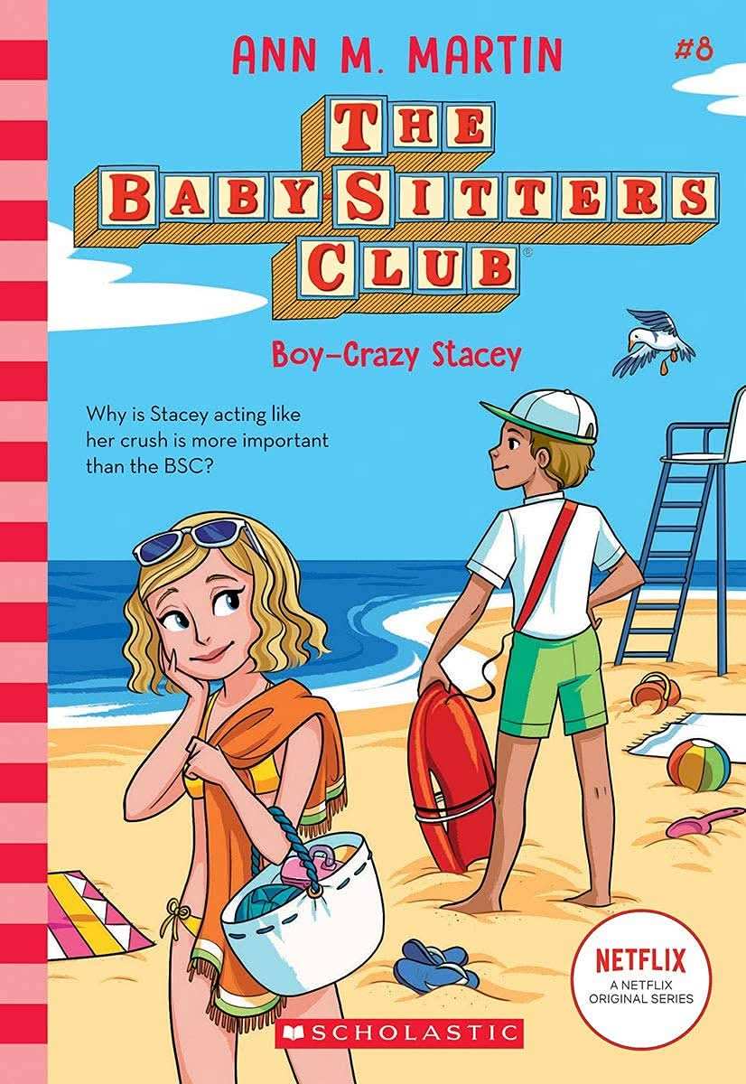 The Baby-Sitters Club #8: Boy- Crazy Stacey (Netflix Edition)