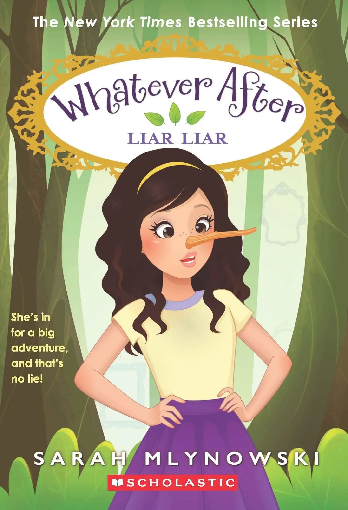 Whatever After #16: Liar Liar