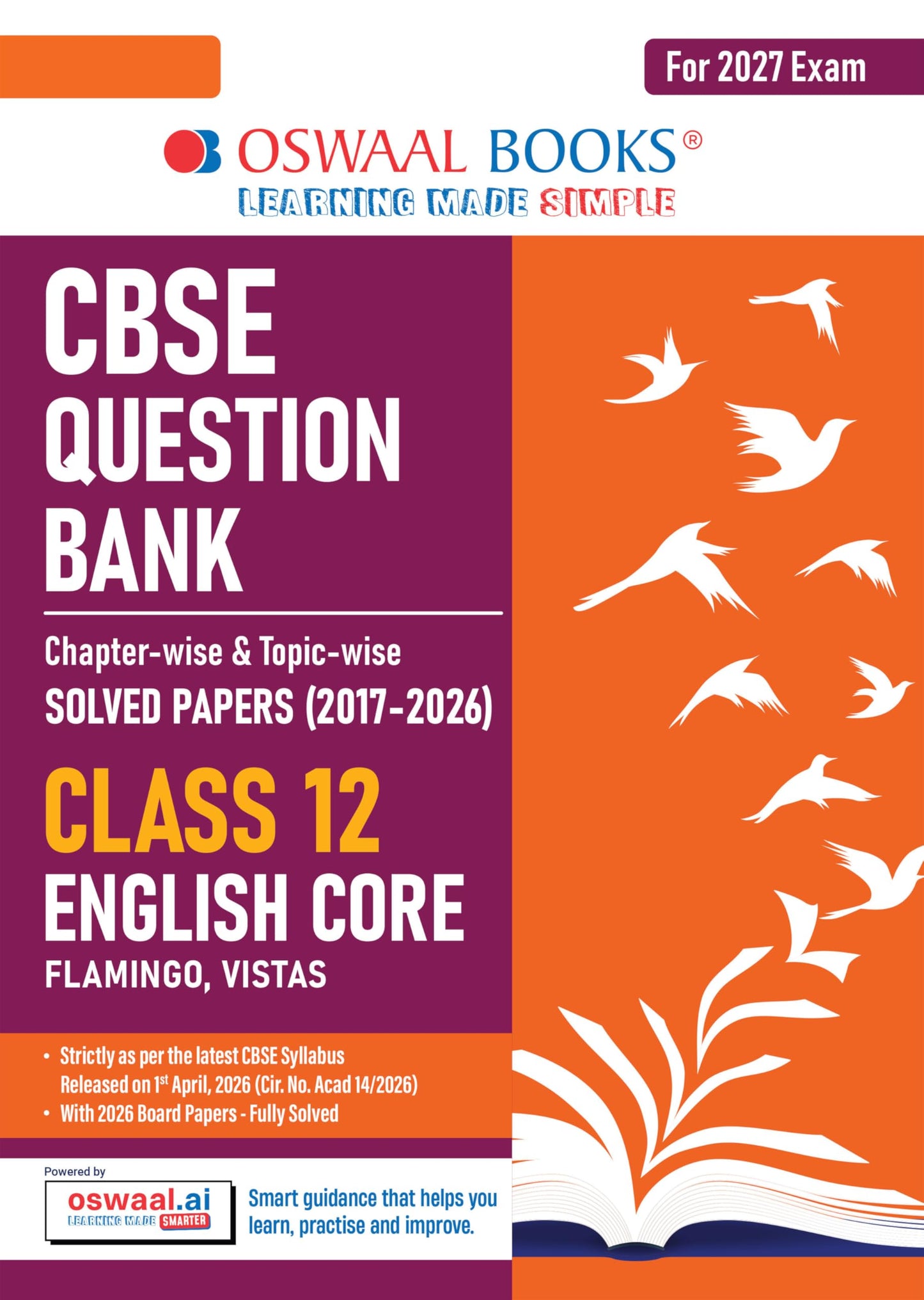 Oswaal CBSE Class 12 English Core Question Bank | Chapter & Topic-wise Solved Papers (2017–2026) | Based on Latest Syllabus (April 2026) | Includes 2026 Papers | | For 2027 Exam