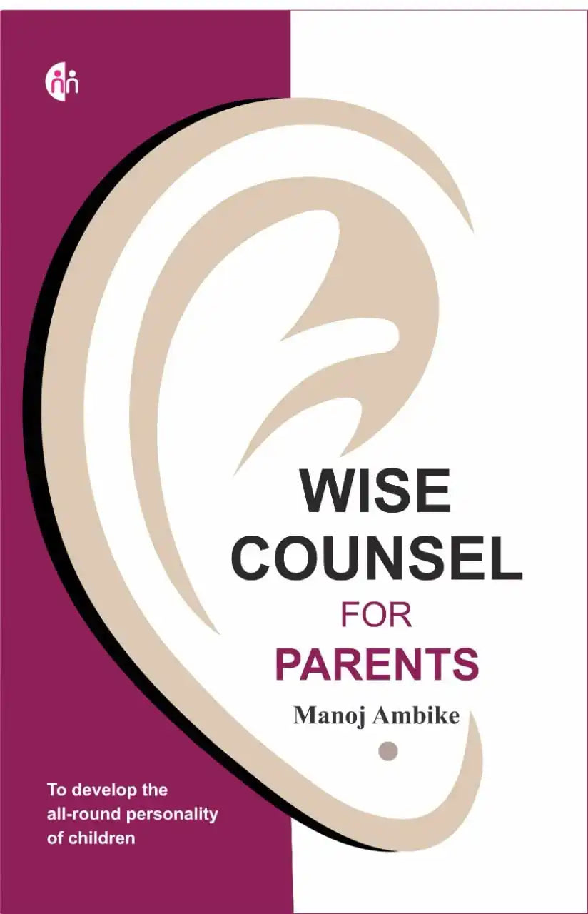 Wise Counsel For Parents