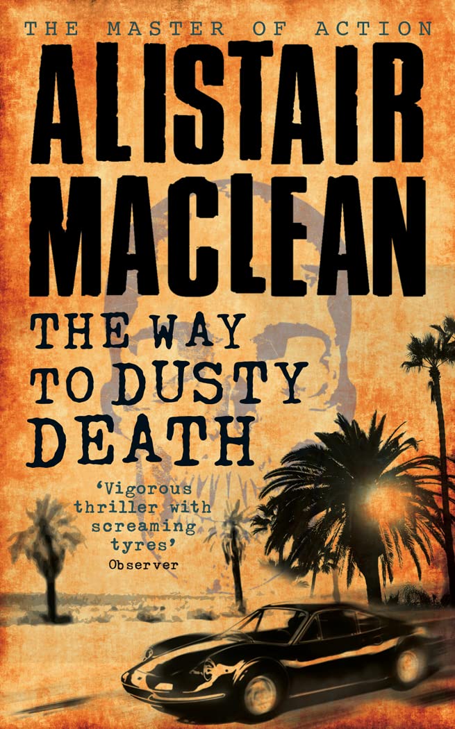 Way To Dusty Death