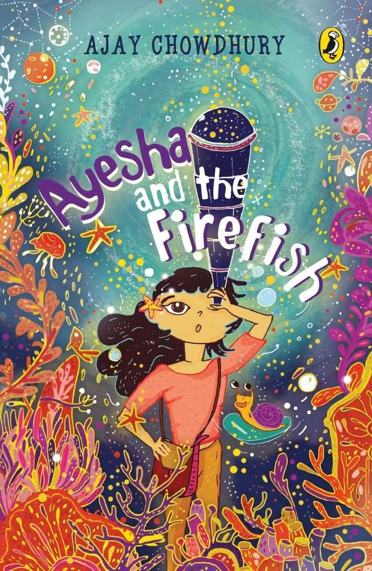 Ayesha And The Firefish