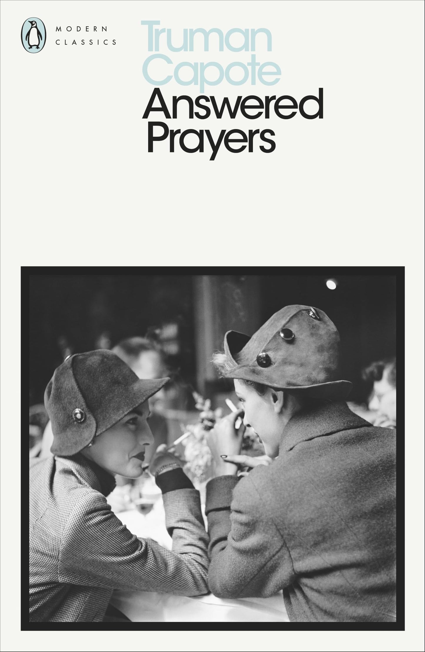 Answered Prayers: The Unfinished Novel