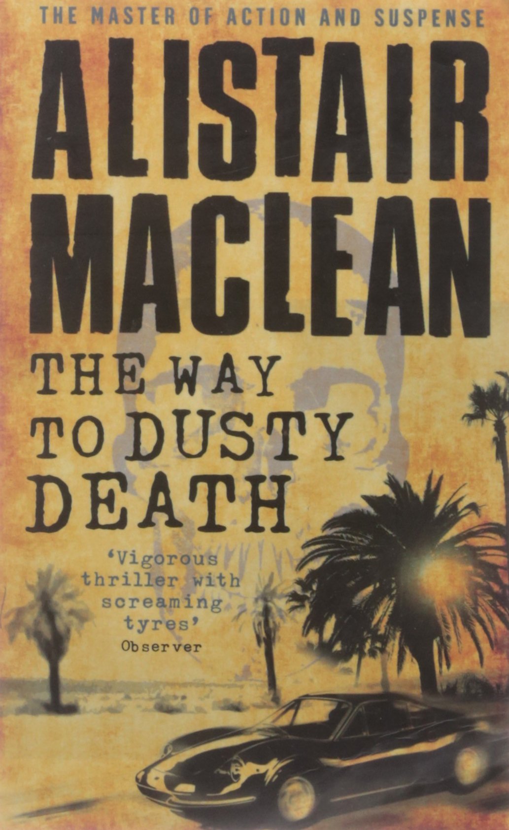 The Way To Dusty Death