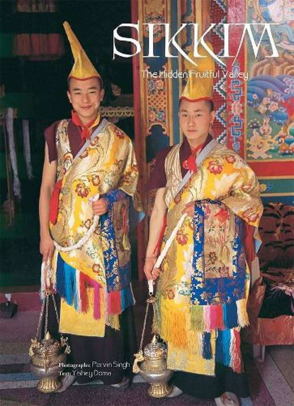 Sikkim: The Hidden Fruitful Valley (Hb)
