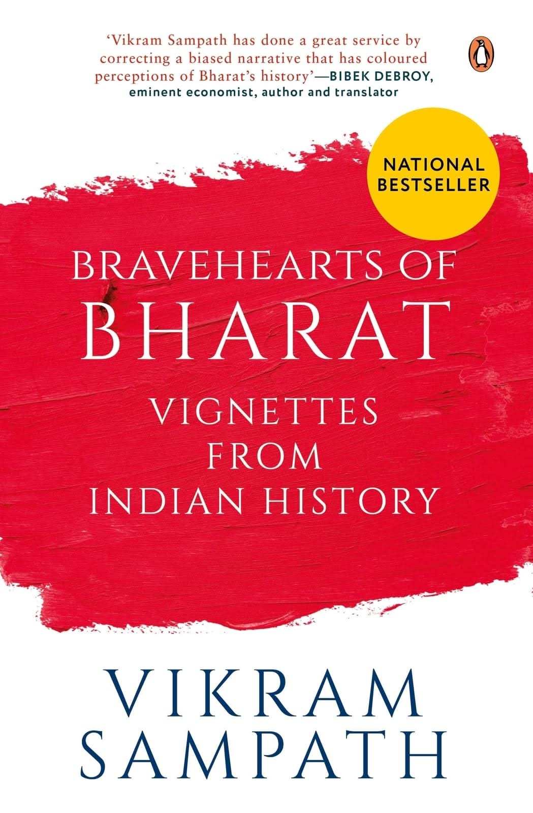 Bravehearts Of Bharat: Vignettes From Indian History*