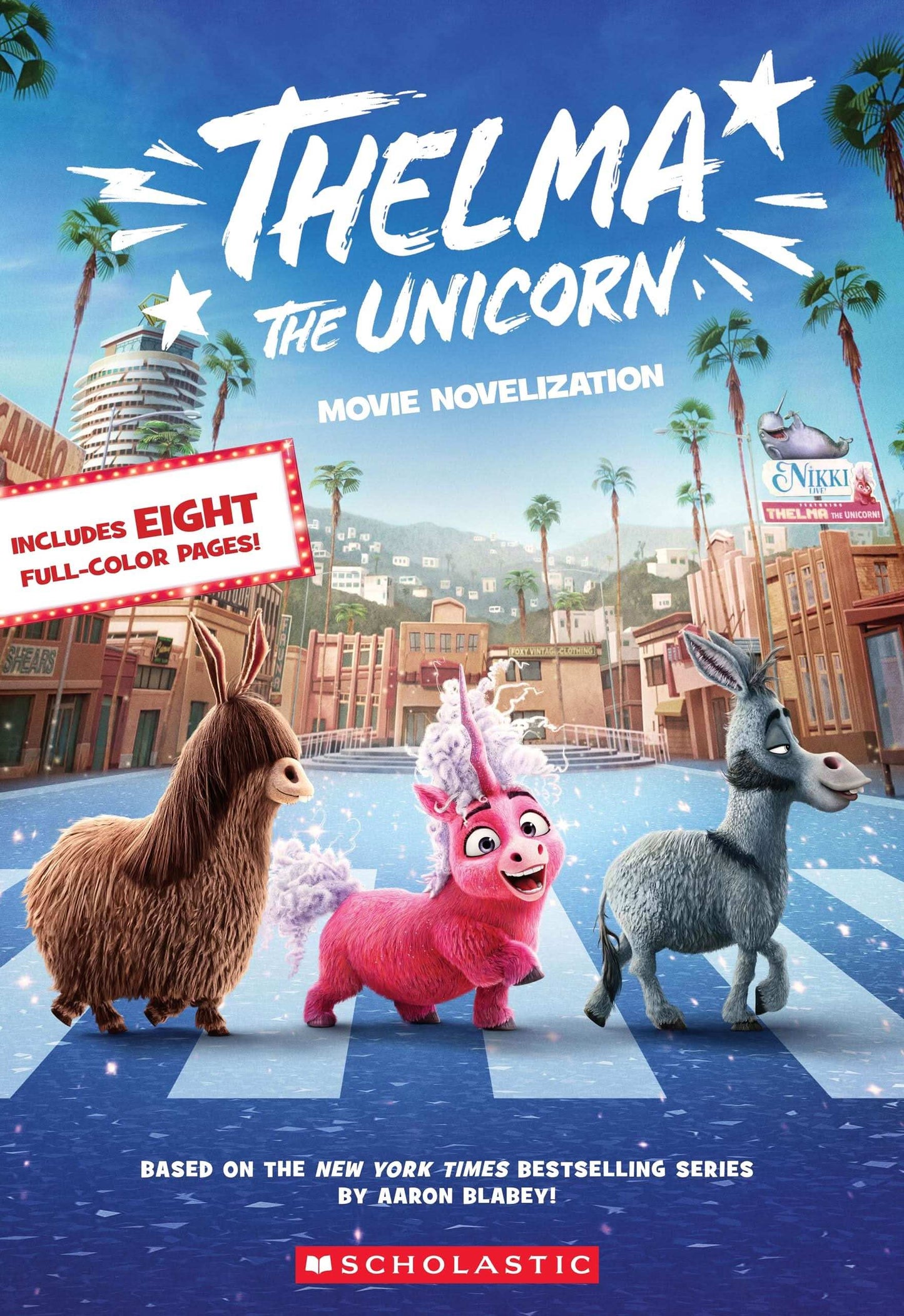 Thelma The Unicorn (Movie Novelization)