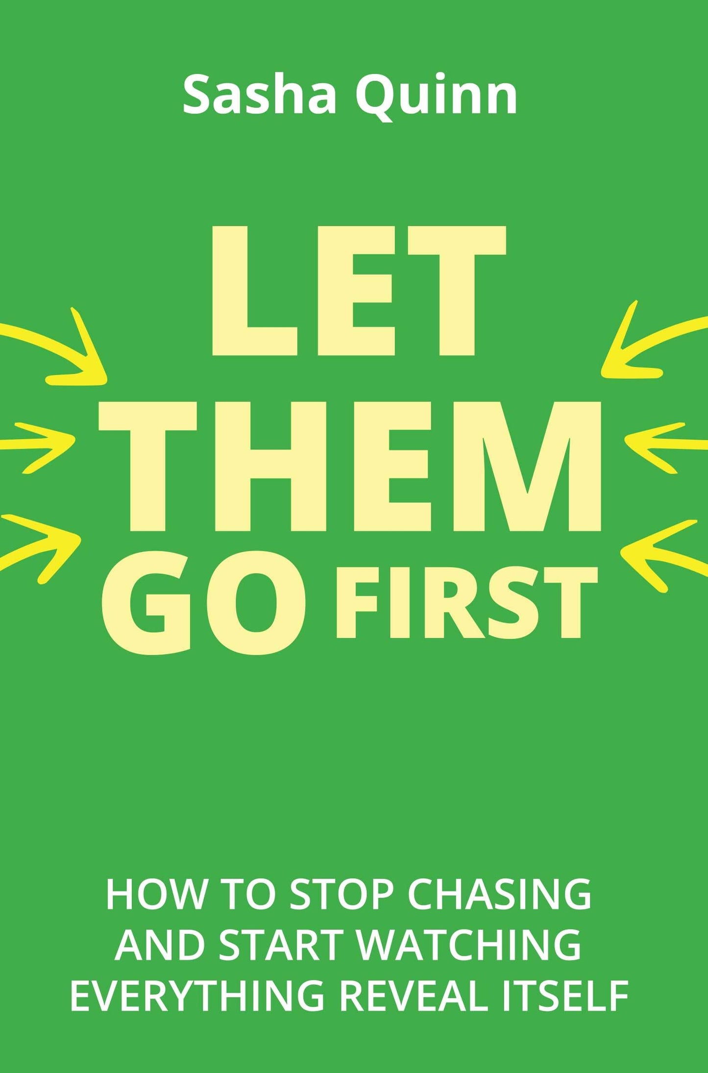 Let Them Go First