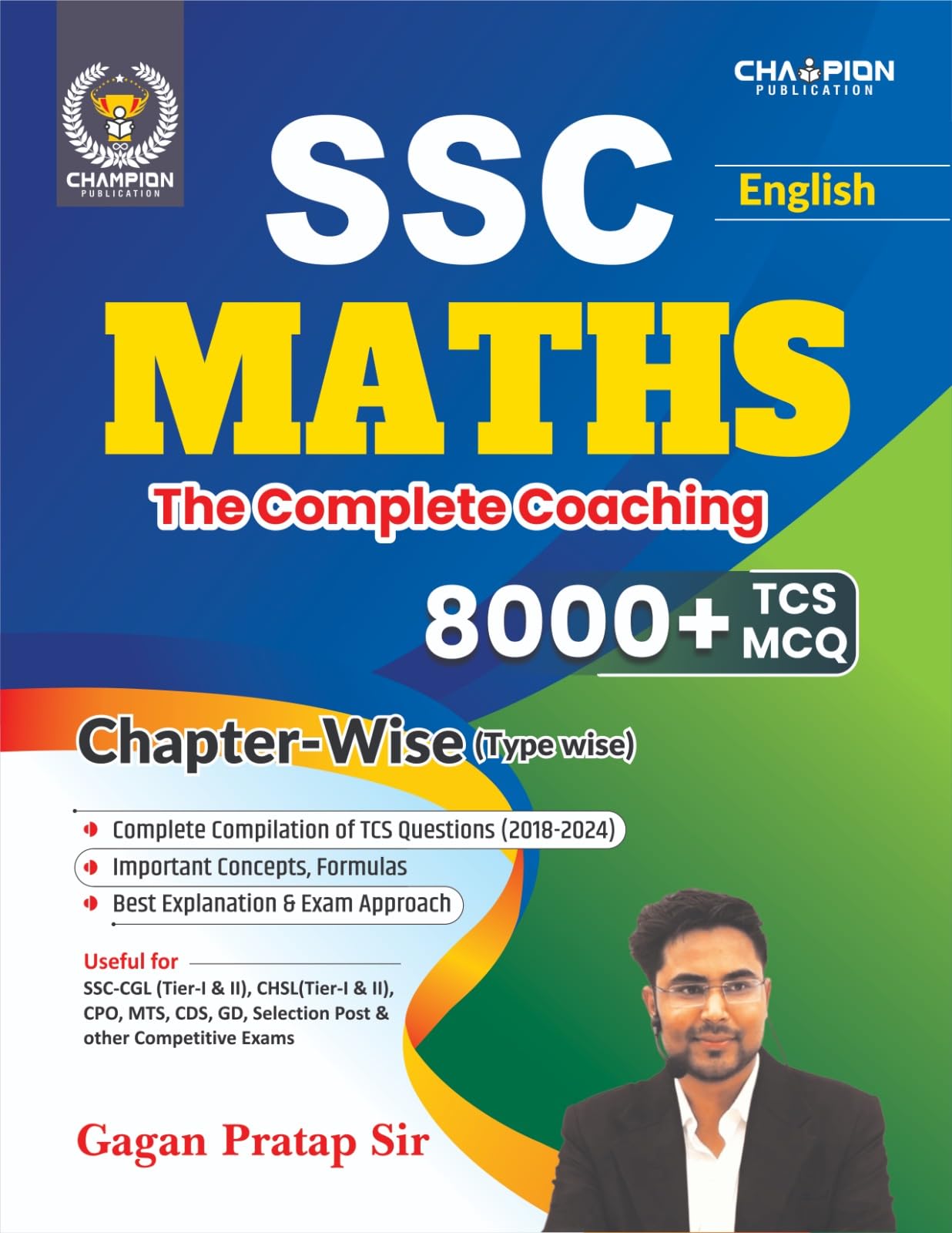 Ssc Maths:The Complete Coaching, 8000+ TCS MCQ, Chapter-Wise