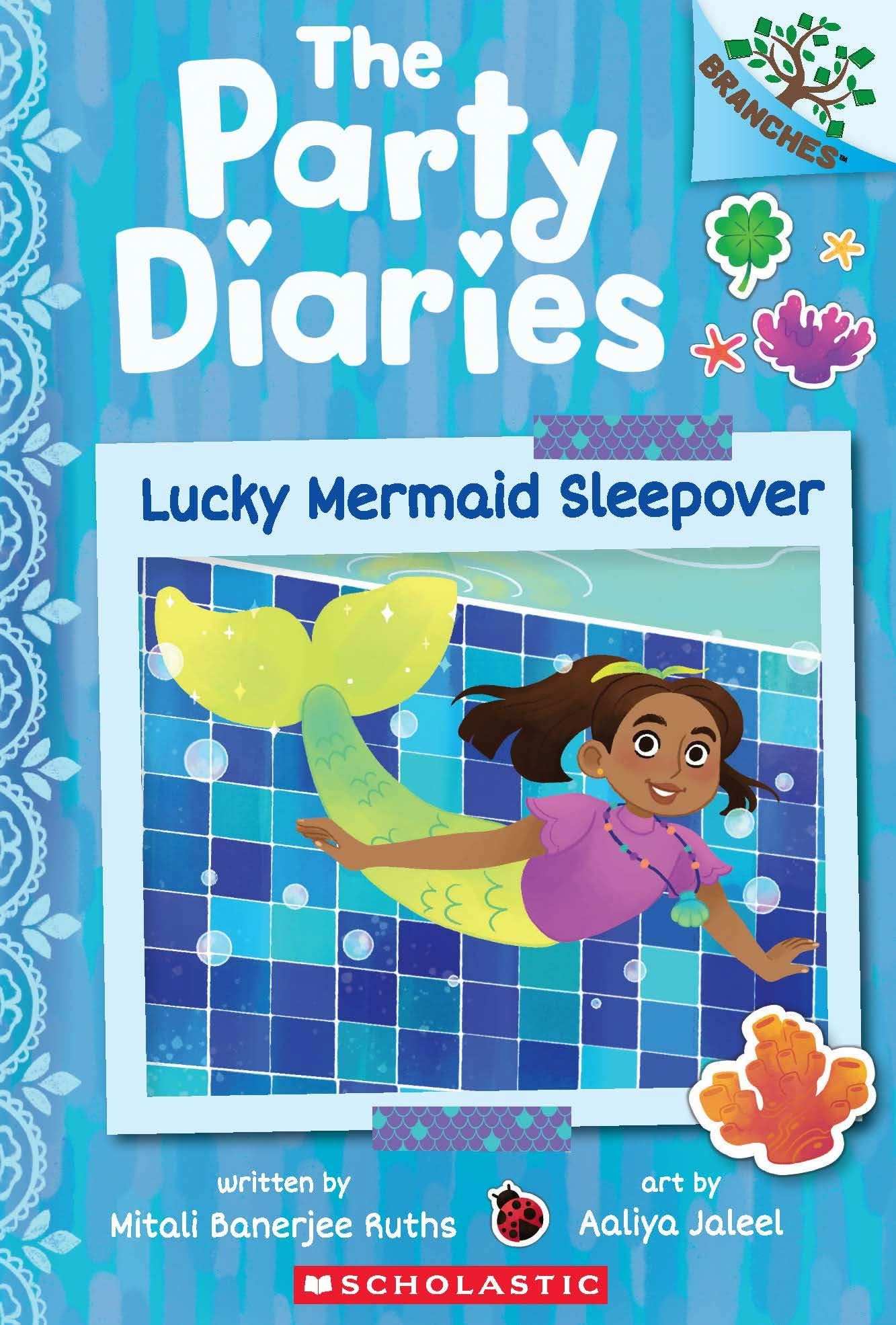 The Party Diaries #5: Lucky Mermaid Sleepover