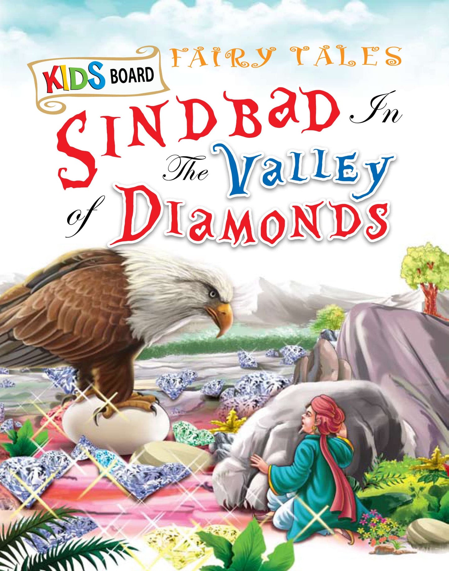 Sindbad In The Valley Of Diamonds