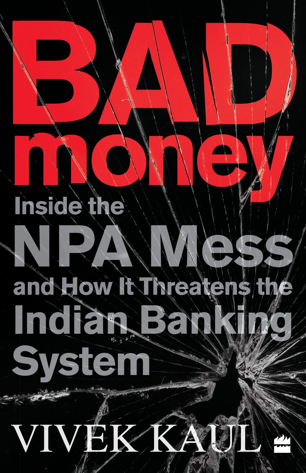 Bad Money