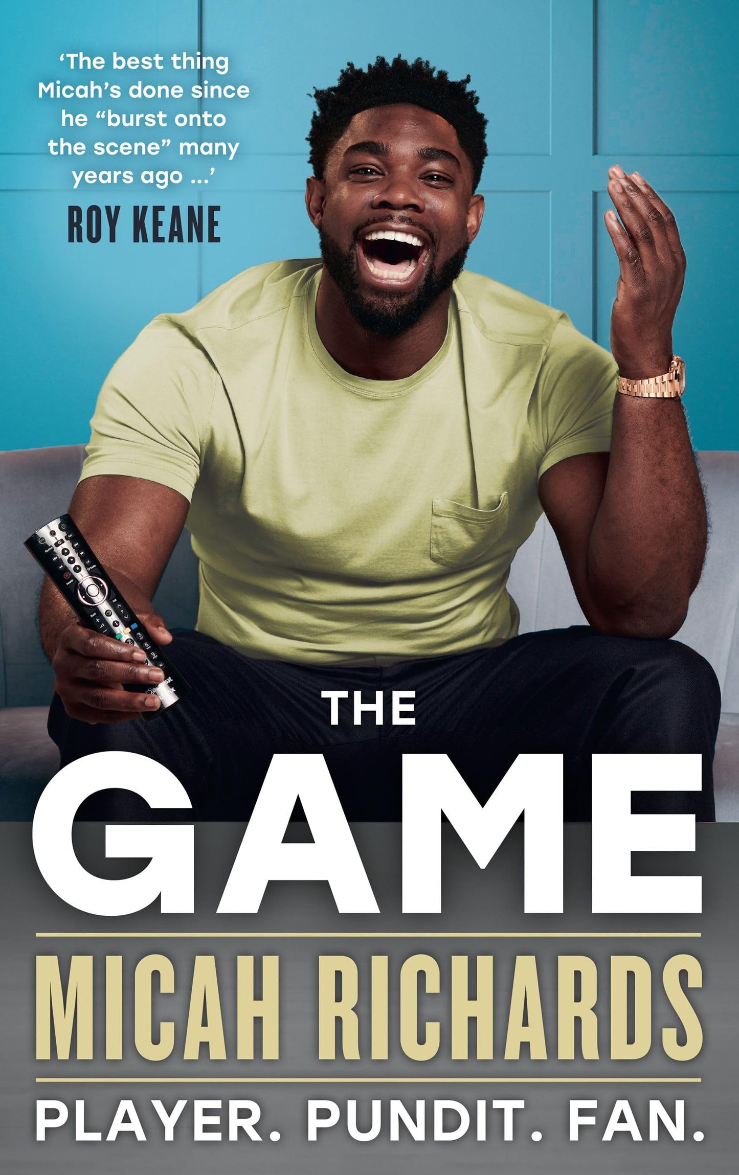 The Game: Player. Pundit. Fan