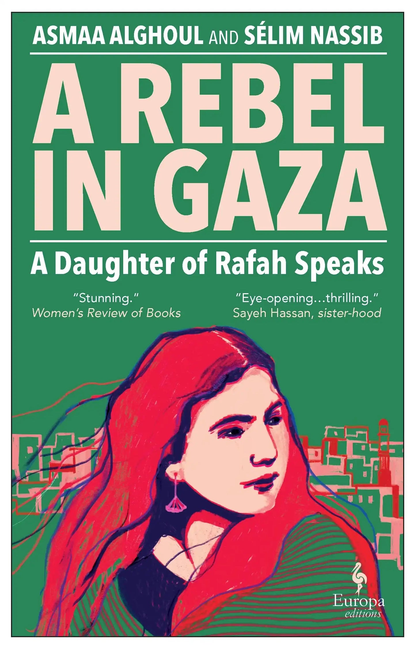 A Rebel In Gaza
