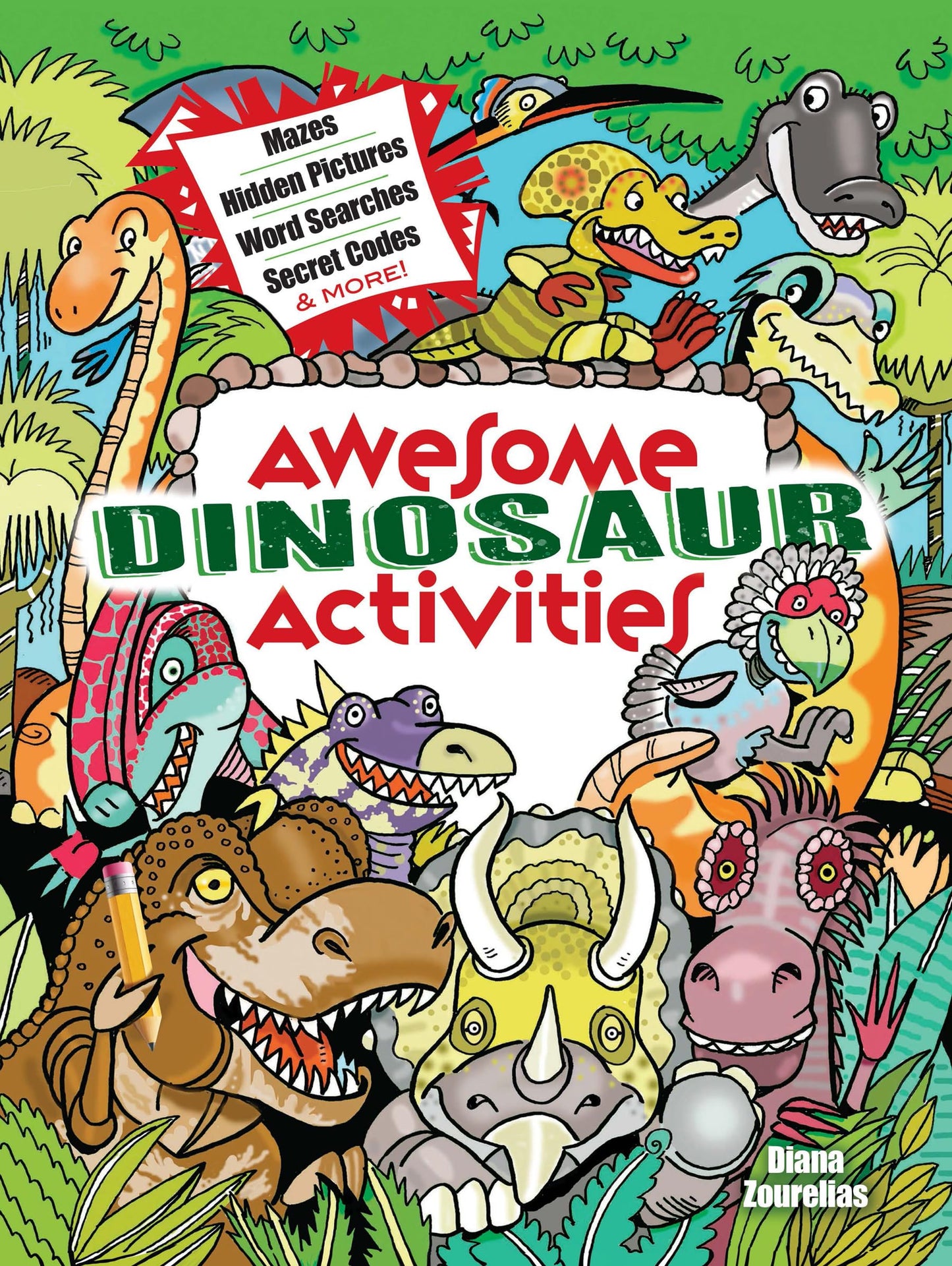 Awesome Dinosaur Activities For Kids: Mazes, Hidden Pictures