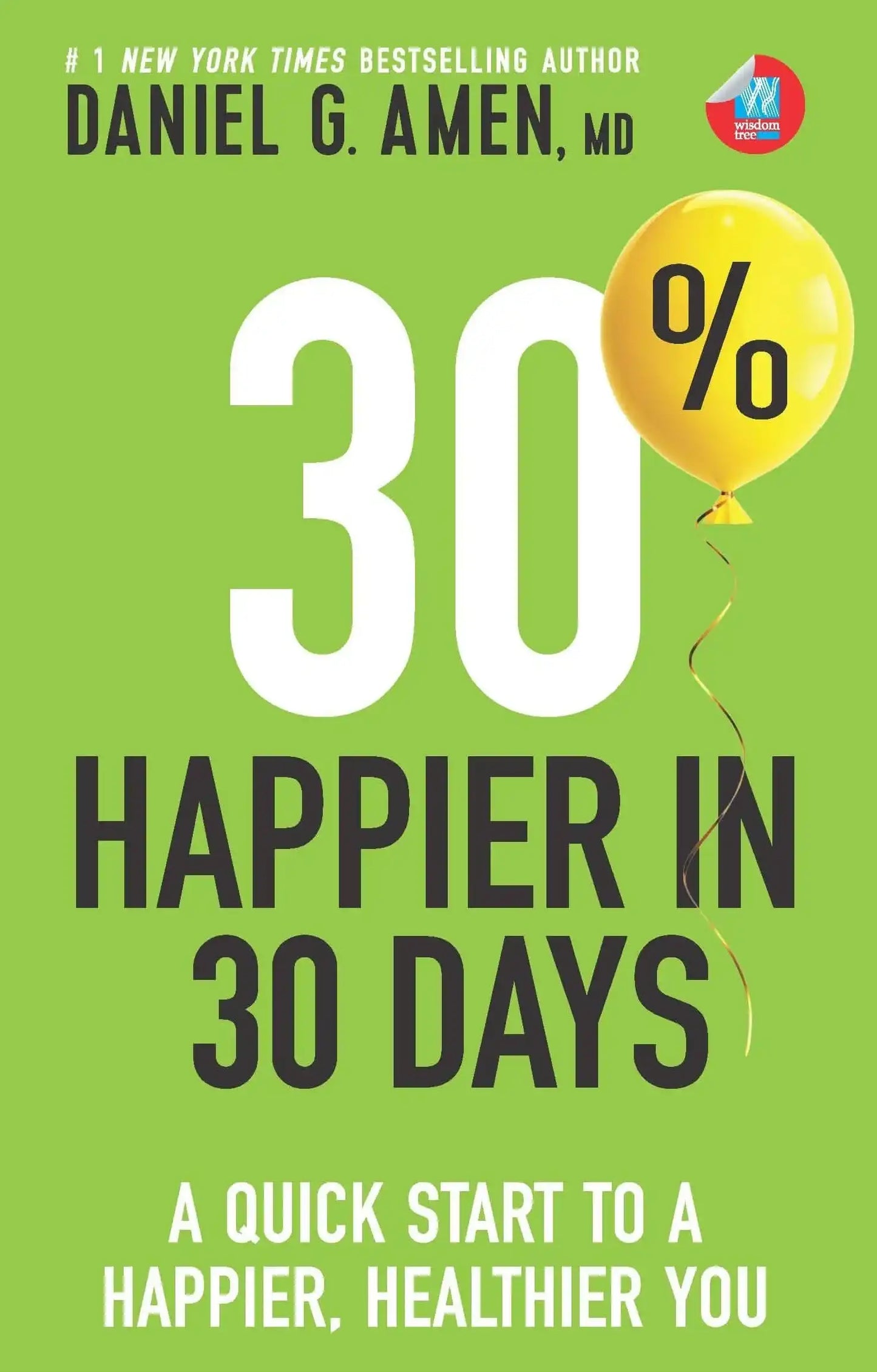 30% Happier In 30 Days