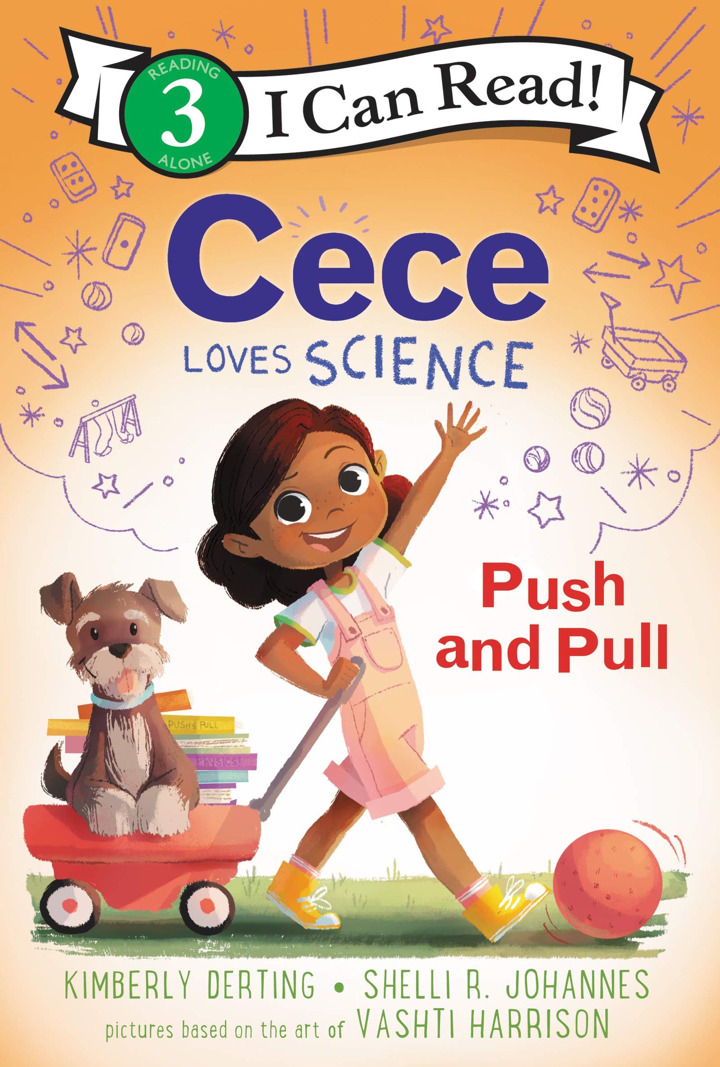 Cece Loves Science: Push And Pull
