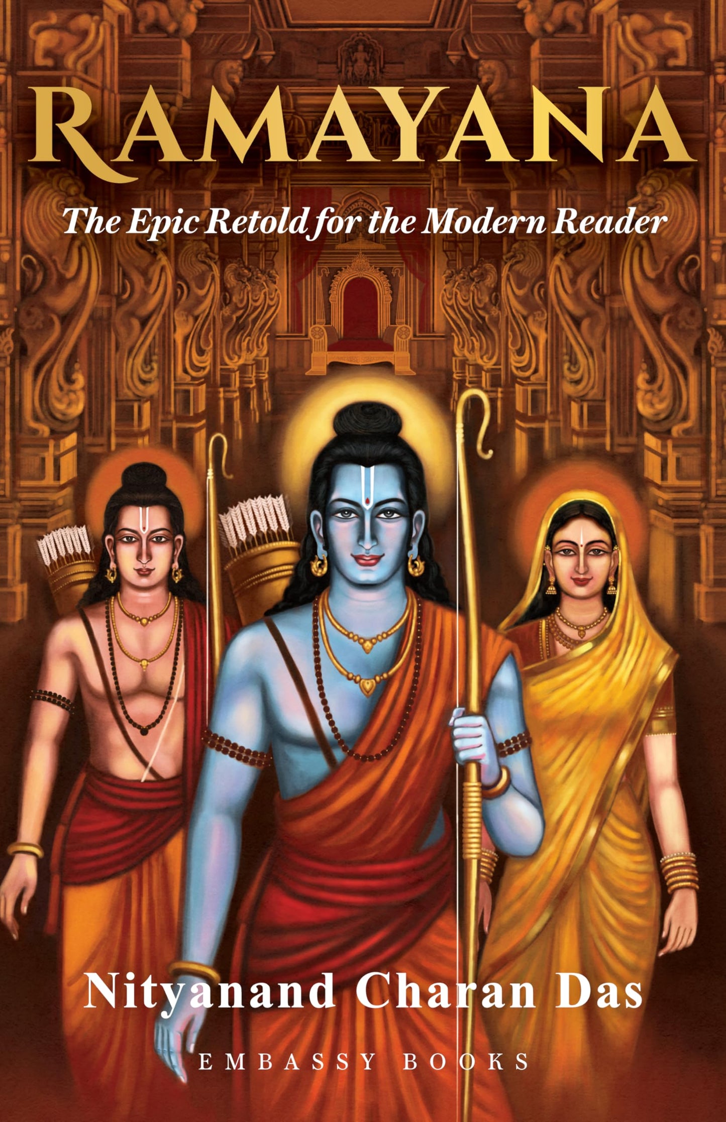 RAMAYANA: The Epic Retold for the Modern Reader