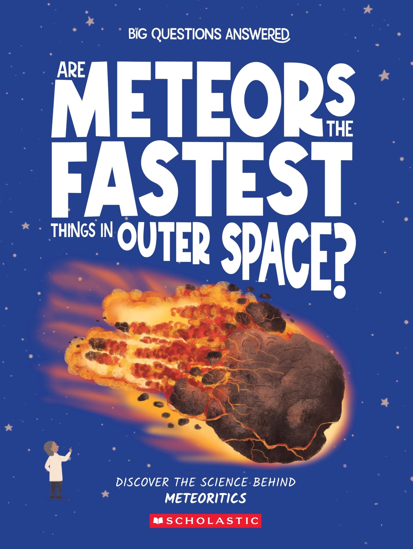 Are Meteros The Fastest Things In Outer Space? Meteoritics