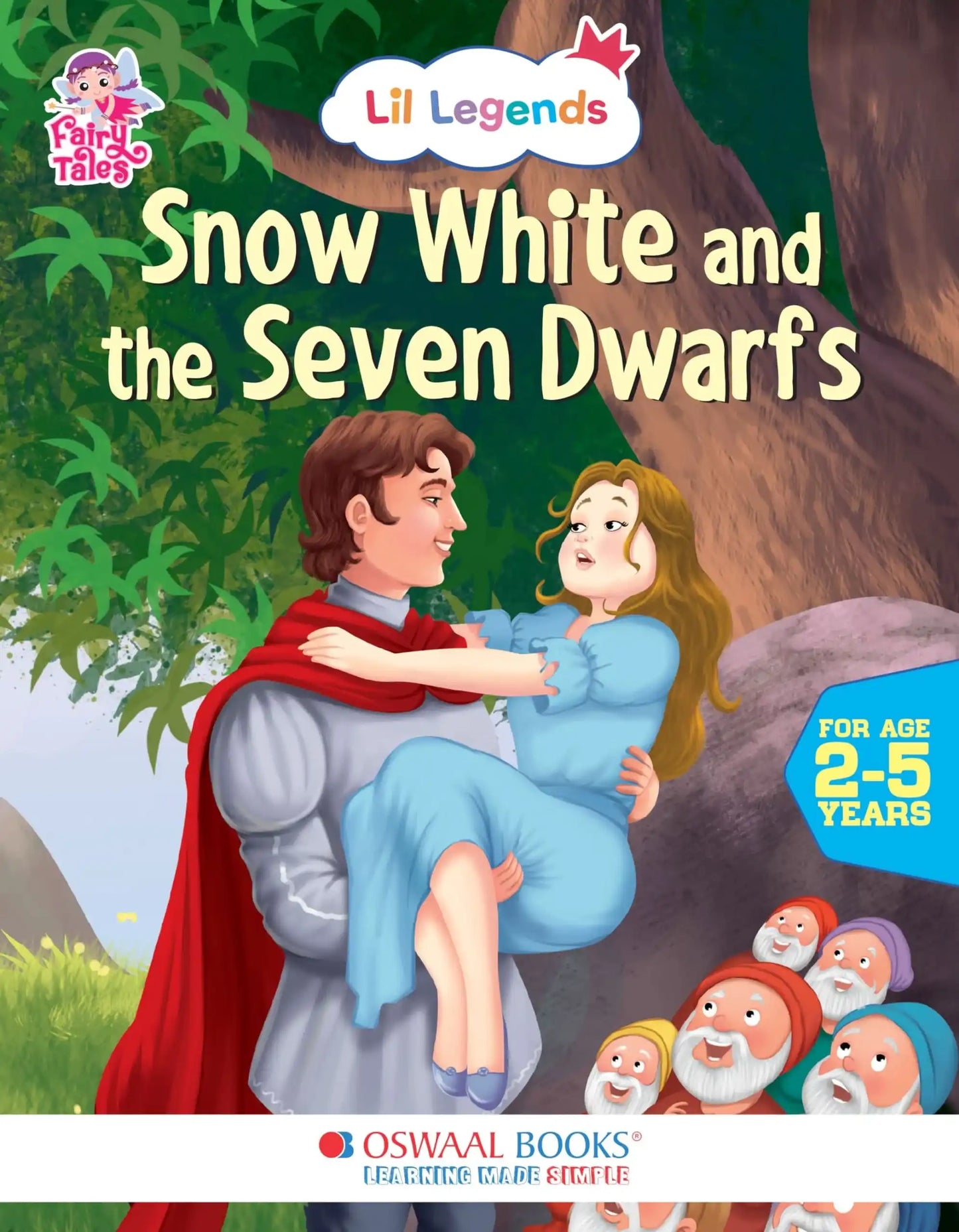 Oba Lil Legends Captivating Series Of Fairy Tales (Snowwhite & The Seven Dwarf)