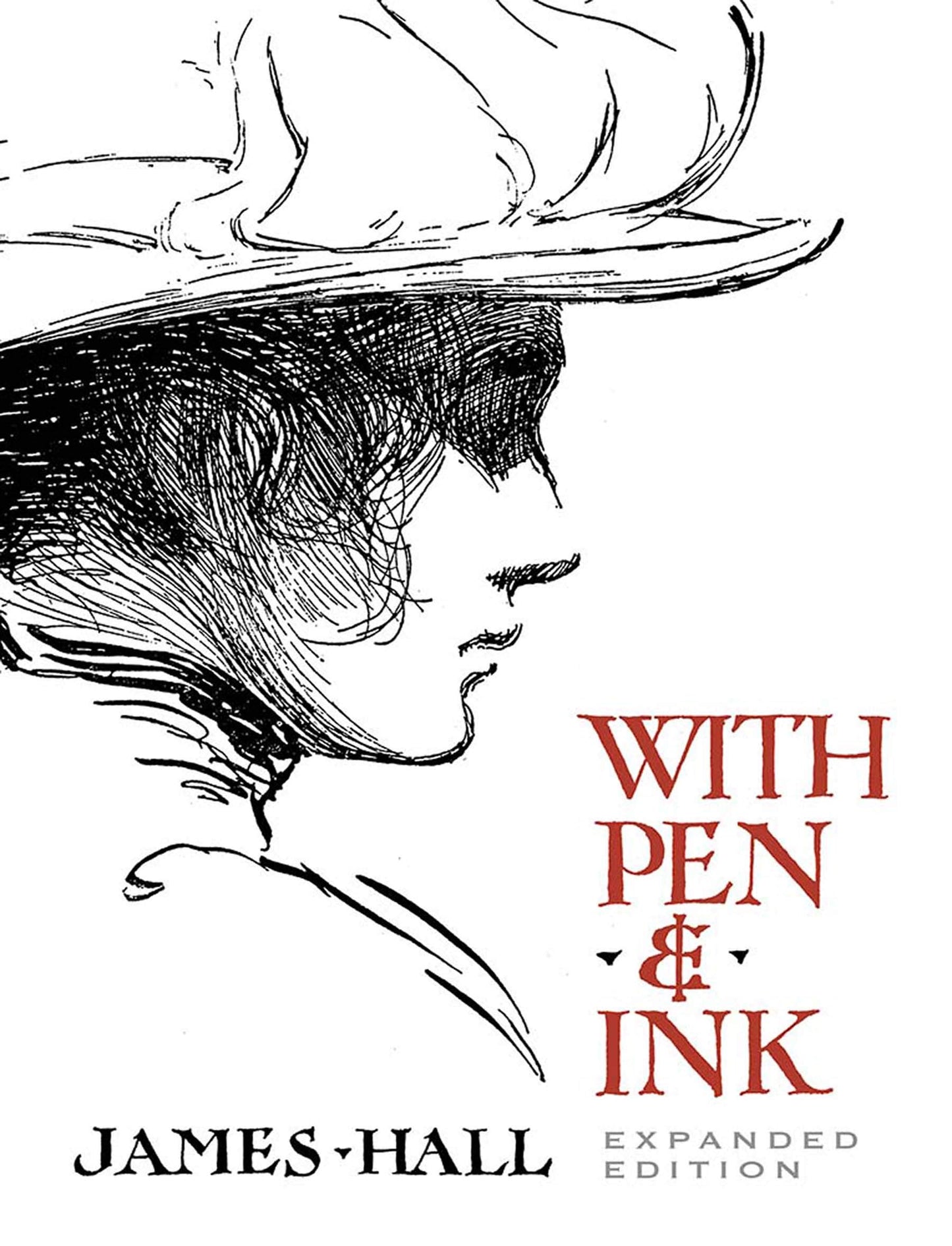 With Pen & Ink: Expanded Edition