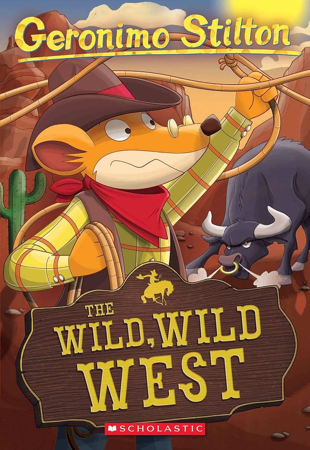 Geronimo Stilton #21 The Wild Wild West