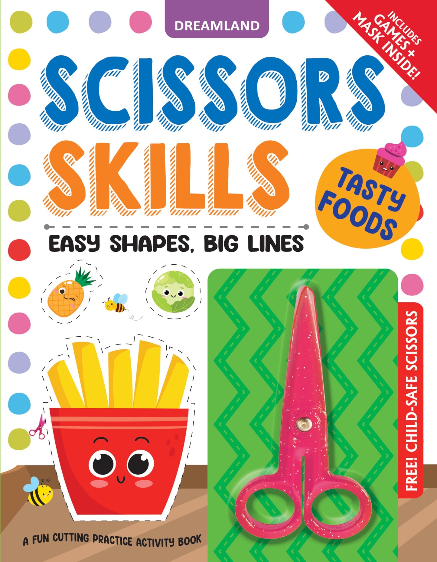 Tasty Foods Scissors Skills Activity Book for Kids Age 4–7 Years | Cutting Practice Workbook with Child-Safe Scissors, Food-Themed Games, Fun Craft ... | Improves Hand-Eye Coordination & Creativity